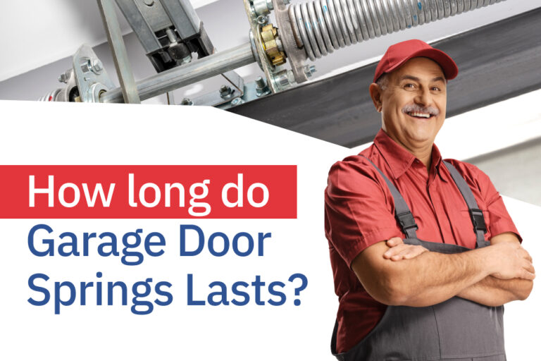 How Long Do Garage Door Springs Last?