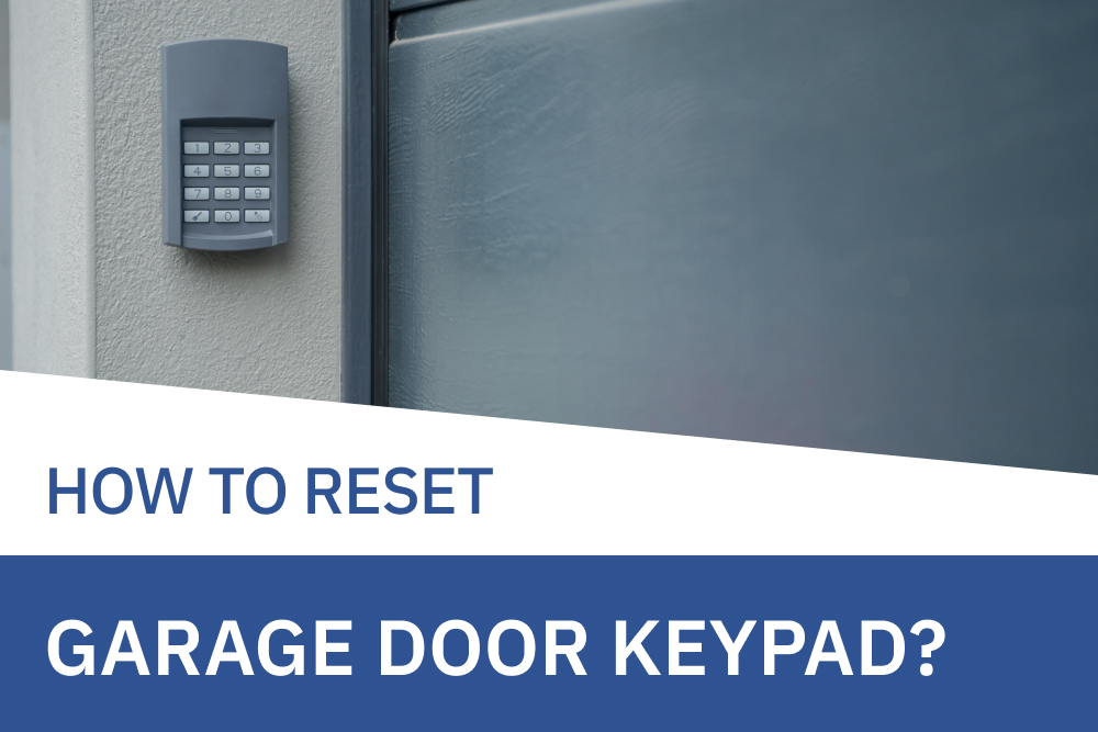 How to reset Garage Door Keypad